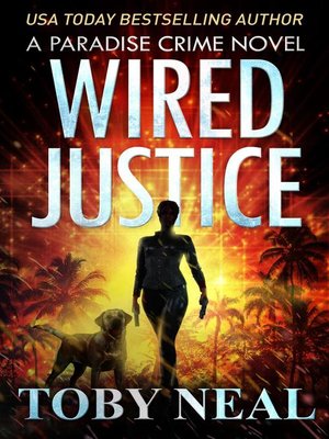 cover image of Wired Justice